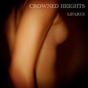 Liparus by Crowned Heights