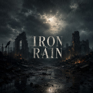 Iron Rain by Theo Forsgren