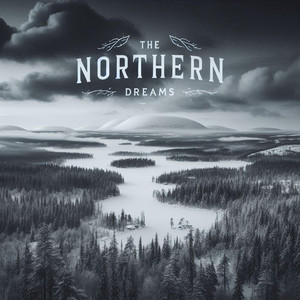 The Northern Dreams by THE NORTHERN MOODS