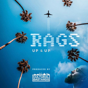 UP AND UP by Rags