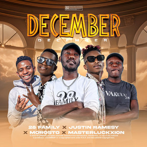 December by Man Giv SA, MasterLuckxion, Justin Ramsey, Morosto, Babolaye Maeda