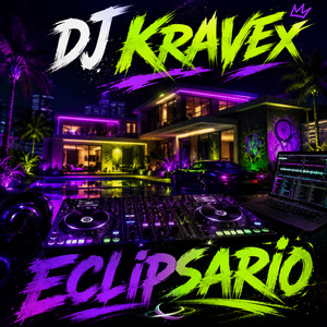 Eclipsario by DJ kravex