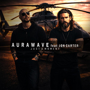 Just A Moment by AuraWave, Jon Carter