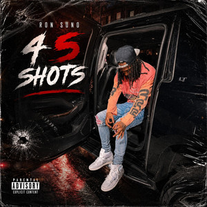 4 5 Shots by Ron Suno