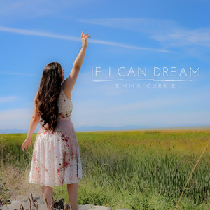 If I Can Dream