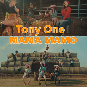 Tony One - Mama Mamo