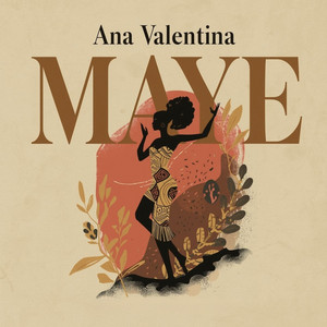 Maye - Radio Edit by Ana Valentina