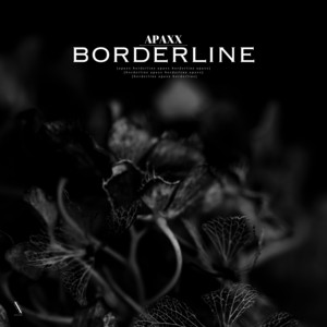 Borderline by Apaxx