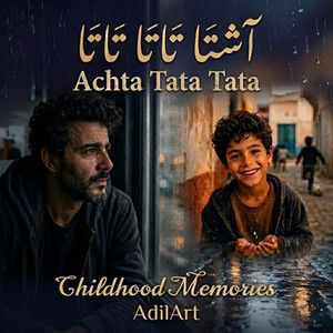 آ شتا تاتا تاتا | Achta Tata Tata | Childhood Memories by AdilArt