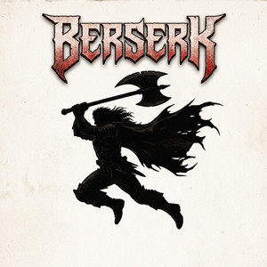 Berserk by BNX