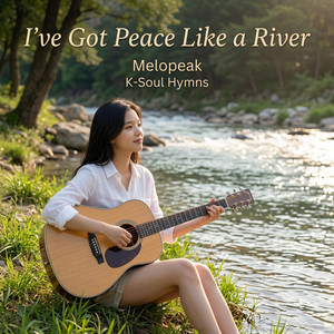 I've got peace like a river by Melopeak