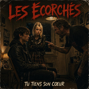 Tu tiens son cœur by Les écorchés