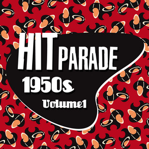 1950s Hit Parade - Vol.1 - Album by Countdown Singers | Spotify