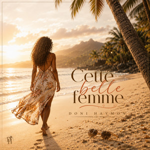 Cette belle femme by Doni Haymon