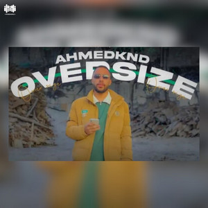 Ahmed Knd - OVER SIZE