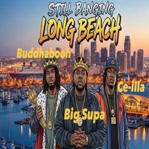 Still Banging Long Beach