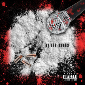By Any Means album