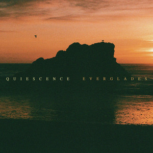 Quiescence by Everglades