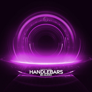Portada de Handlebars - 8D Audio