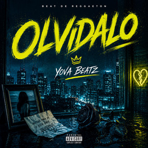 Olvidalo by Yova Beatz