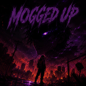 Mogged Up by Fukop