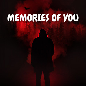 Memories of You