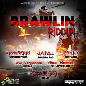 Brawlin Riddim - EP by Various Artists | Spotify