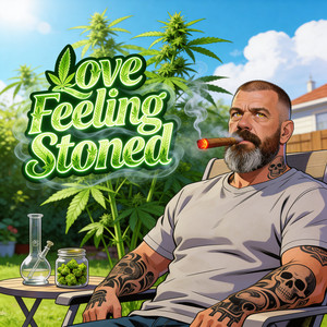 Love Feeling Stoned by SlowBurnKush