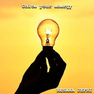 Unite your energy