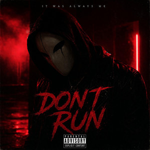 Don't run by Hauntedrose