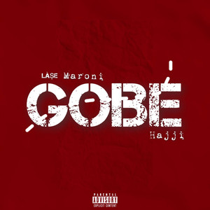 Ġobė by Làșe Maroni, Hajji
