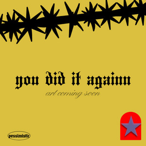 you did it againn. by Albastyeeler