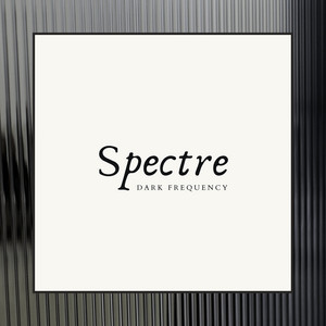 Spectre by Dark Frequency