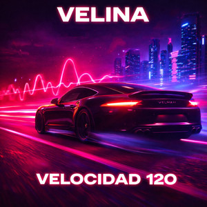 Velocidad by VELINA