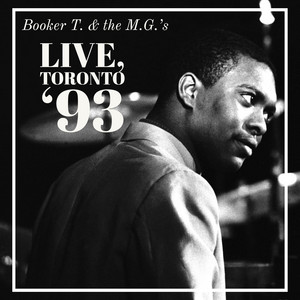 Soul Men (Live, Toronto '93) - Album by Booker T. & the M.G.'s