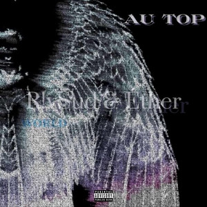 AU TOP by Éther, R!vSud