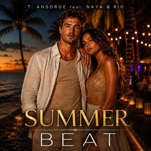 Summer Beat - Radio Edit by T. Ansorge, NAYA & RIO