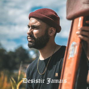 Desistir Jamais by Gabriel Rodrih