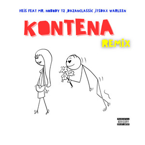 heis - Kontena ( Remix ) [feat. Dazanclassic & Itsdax]
