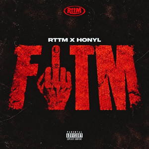 FTTM by RTTM, HONYL