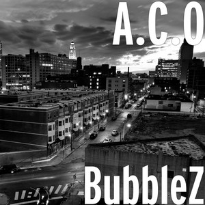 BubbleZ by A.C.O