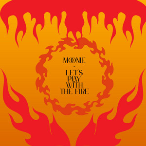 let`s play with the fire by Moonie