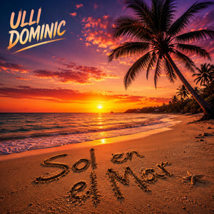 Sol en el Mar by ULLI DOMINIC