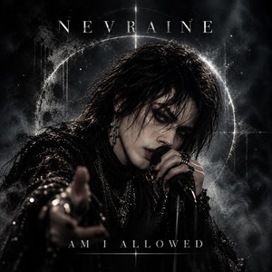 AM I ALLOWED by NEVRAINE