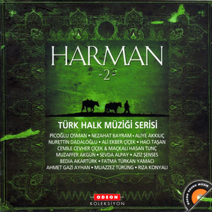 Harman, Vol. 2 (Türk Halk Müziği Serisi) – Compilation von ...