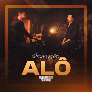 William Couto e Adriano - Alô (Inspirações)
