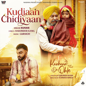 KUDIAAN CHIDIYAAN by Runbir