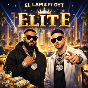 ELITE by El Lápiz, OYT