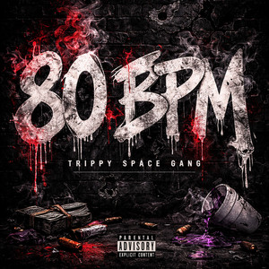 80 BPM by Trippy Space Gang