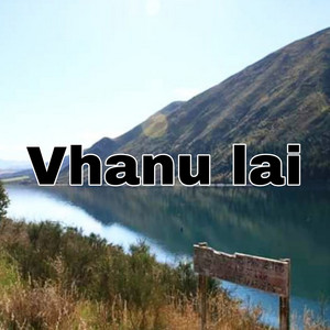 Vhanu Lai